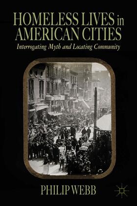 Webb |  Homeless Lives in American Cities | Buch |  Sack Fachmedien