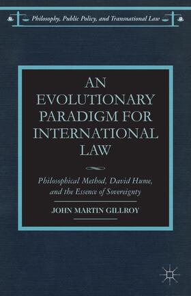 Gillroy |  An Evolutionary Paradigm for International Law | Buch |  Sack Fachmedien