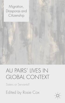 Cox |  Au Pairs' Lives in Global Context | Buch |  Sack Fachmedien