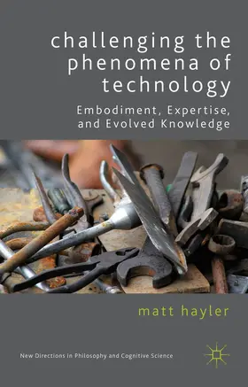 Hayler |  Challenging the Phenomena of Technology | Buch |  Sack Fachmedien