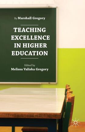 Gregory |  Teaching Excellence in Higher Education | Buch |  Sack Fachmedien