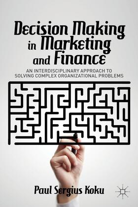 Koku |  Decision Making in Marketing and Finance | Buch |  Sack Fachmedien