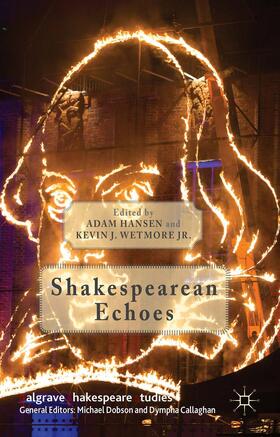 Wetmore Jr. / Hansen / Jr. |  Shakespearean Echoes | Buch |  Sack Fachmedien
