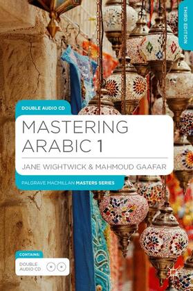 Wightwick / Gaafar |  MASTERING ARABIC 1 2015/E 3/E | Buch |  Sack Fachmedien