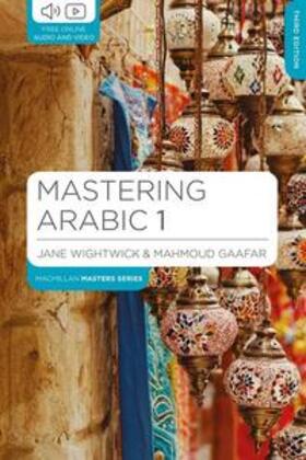 Wightwick / Gaafar |  Mastering Arabic 1 | Buch |  Sack Fachmedien