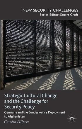 Hilpert |  Strategic Cultural Change and the Challenge for Security Policy | Buch |  Sack Fachmedien