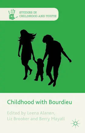 Alanen / Brooker / Mayall |  Childhood with Bourdieu | Buch |  Sack Fachmedien