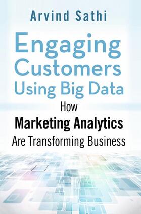 Sathi |  Engaging Customers Using Big Data | Buch |  Sack Fachmedien