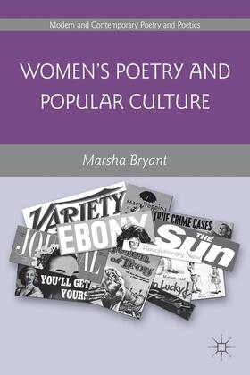 Bryant |  Women's Poetry and Popular Culture | Buch |  Sack Fachmedien