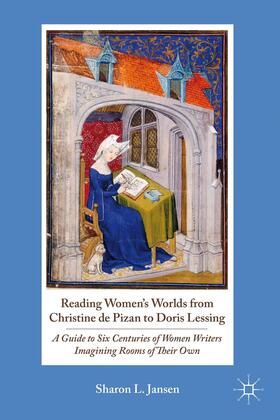 Jansen |  Reading Women's Worlds from Christine de Pizan to Doris Lessing | Buch |  Sack Fachmedien