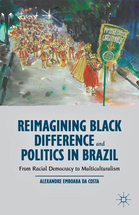 Loparo |  Reimagining Black Difference and Politics in Brazil | Buch |  Sack Fachmedien