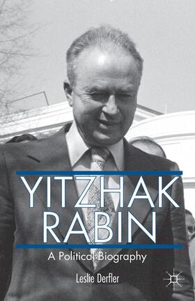 Derfler |  Yitzhak Rabin | Buch |  Sack Fachmedien