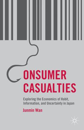 Wan |  Consumer Casualties | Buch |  Sack Fachmedien