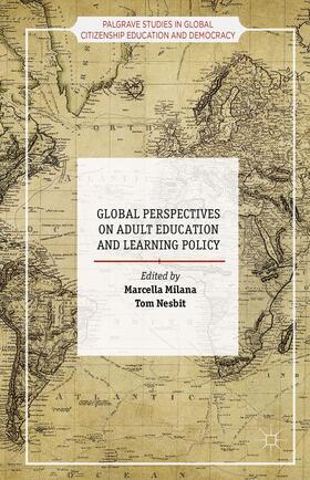Milana / Nesbit |  Global Perspectives on Adult Education and Learning Policy | Buch |  Sack Fachmedien