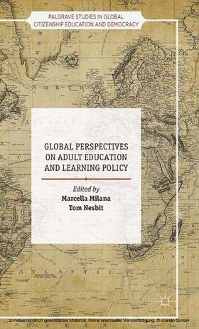 Milana / Nesbit |  Global Perspectives on Adult Education and Learning Policy | eBook | Sack Fachmedien