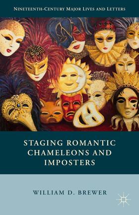 Brewer |  Staging Romantic Chameleons and Imposters | Buch |  Sack Fachmedien