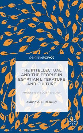 Loparo |  The Intellectual and the People in Egyptian Literature and Culture | Buch |  Sack Fachmedien