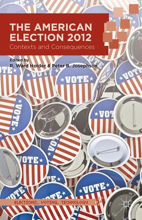 Holder / Josephson |  The American Election 2012 | Buch |  Sack Fachmedien