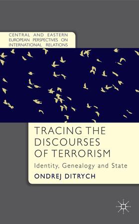 Ditrych |  Tracing the Discourses of Terrorism | Buch |  Sack Fachmedien