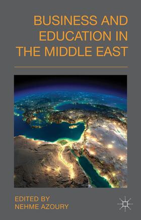Azoury |  Business and Education in the Middle East | Buch |  Sack Fachmedien