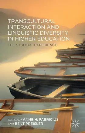 Fabricius / Preisler |  Transcultural Interaction and Linguistic Diversity in Higher Education | Buch |  Sack Fachmedien