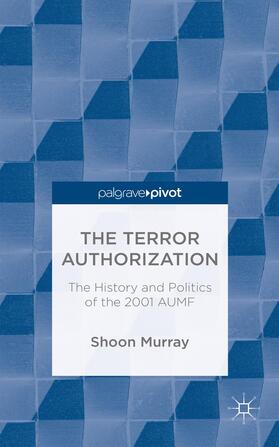 Murray |  The Terror Authorization | Buch |  Sack Fachmedien