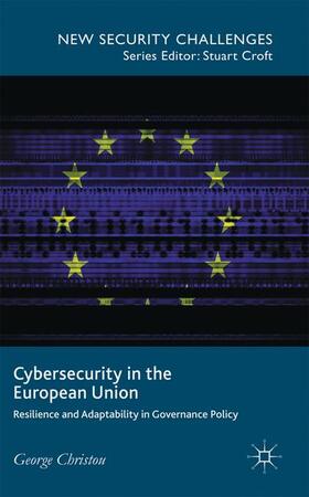 Christou |  Cybersecurity in the European Union | Buch |  Sack Fachmedien