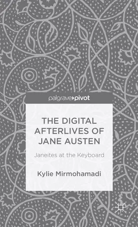 Mirmohamadi |  The Digital Afterlives of Jane Austen | Buch |  Sack Fachmedien