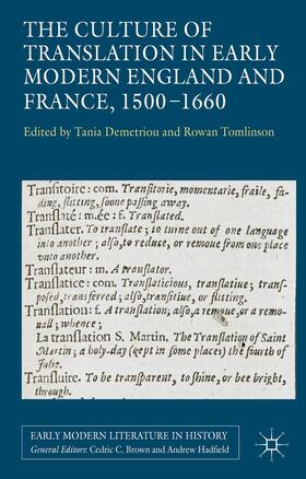 Demtriou / Tomlinson / Loparo |  The Culture of Translation in Early Modern England and France, 1500-1660 | Buch |  Sack Fachmedien