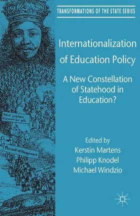 Martens / Knodel / Windzio |  Internationalization of Education Policy | eBook | Sack Fachmedien