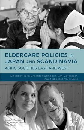 Midford / Campbell / Saito |  Eldercare Policies in Japan and Scandinavia | Buch |  Sack Fachmedien