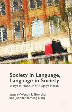 Bowcher / Liang |  Society in Language, Language in Society | Buch |  Sack Fachmedien