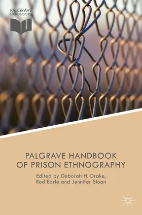 Sloan / Earle |  The Palgrave Handbook of Prison Ethnography | eBook | Sack Fachmedien