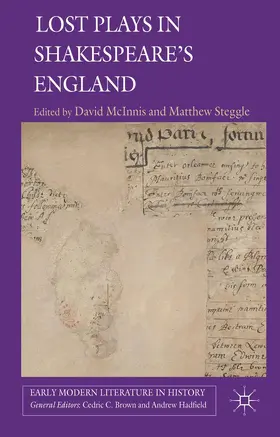 McInnis / Steggle |  Lost Plays in Shakespeare's England | Buch |  Sack Fachmedien