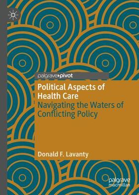 Lavanty |  Political Aspects of Health Care | Buch |  Sack Fachmedien