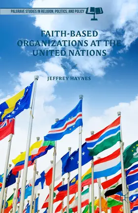 Haynes |  Faith-Based Organizations at the United Nations | Buch |  Sack Fachmedien