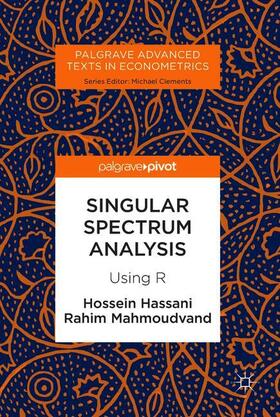 Mahmoudvand / Hassani | Singular Spectrum Analysis | Buch | 978-1-137-40950-8 | sack.de