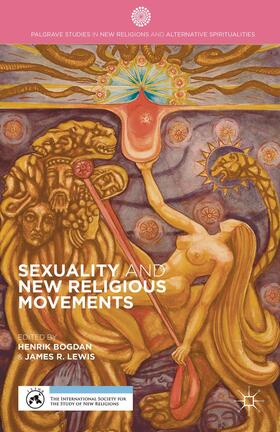 Lewis / Loparo |  Sexuality and New Religious Movements | Buch |  Sack Fachmedien