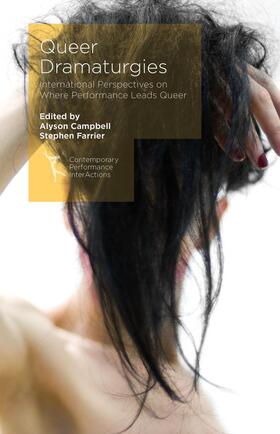 Campbell / Farrier |  Queer Dramaturgies | Buch |  Sack Fachmedien