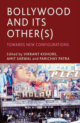 Kishore / Sarwal / Patra |  Bollywood and Its Other(s) | Buch |  Sack Fachmedien