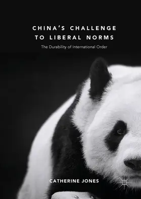 Jones |  China's Challenge to Liberal Norms | eBook | Sack Fachmedien