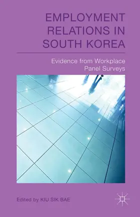 Bae |  Employment Relations in South Korea | Buch |  Sack Fachmedien