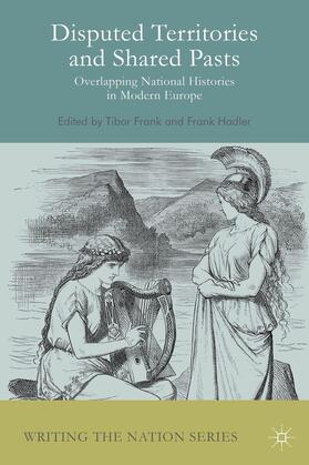 Frank / Hadler |  Disputed Territories and Shared Pasts | Buch |  Sack Fachmedien