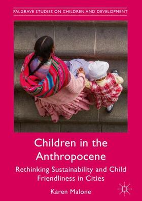 Malone |  Children in the Anthropocene | Buch |  Sack Fachmedien