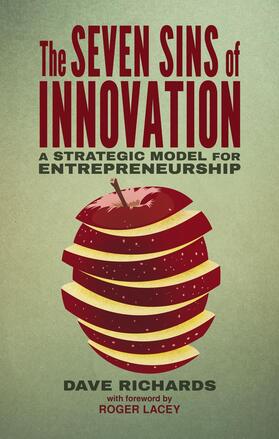 Richards |  The Seven Sins of Innovation | Buch |  Sack Fachmedien