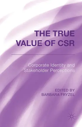 Fryzel |  The True Value of Csr | Buch |  Sack Fachmedien