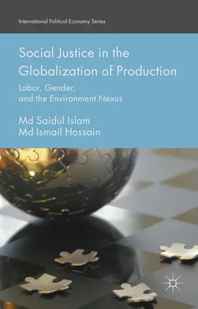 Islam / Hossain |  Social Justice in the Globalization of Production | Buch |  Sack Fachmedien