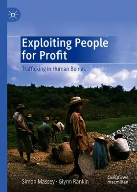 Rankin / Massey |  Exploiting People for Profit | Buch |  Sack Fachmedien