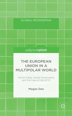 Dee |  The European Union in a Multipolar World | Buch |  Sack Fachmedien