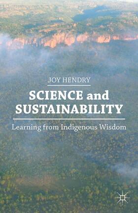 Hendry |  Science and Sustainability | Buch |  Sack Fachmedien